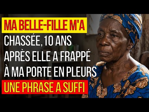 Ma belle-fille m'a CHASSÉE — 10 ans après elle a frappé à MA porte en pleurs — UNE PHRASE a suffi