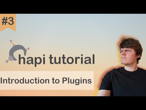 Hapi JS Tutorial 3 - Introduction to Plugins