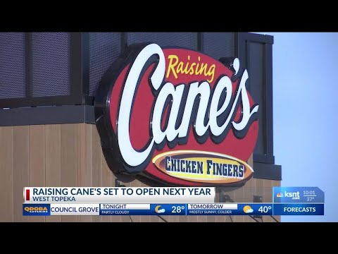 When is the Raising Cane’s restaurant opening in Topeka?