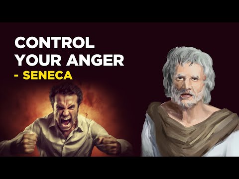 How To Control Your Anger - Seneca (Stoicism)