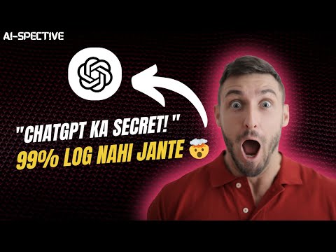 “ChatGPT Ka Secret 🤯 | 99% Log Ko Nahi Pata!”