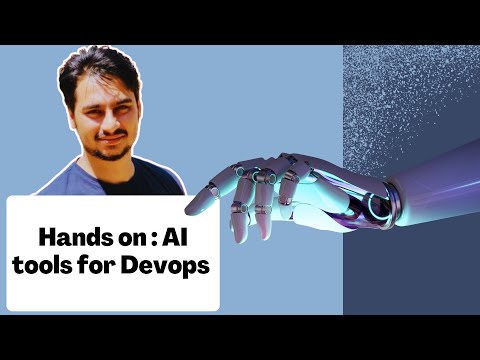 Hands on : AI tools for Devops