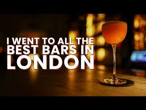 I Went To All The Best Bars In London