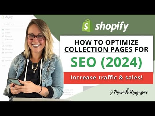 Optimize a Shopify Collection Page for SEO | eCommerce Optimization for Shopify