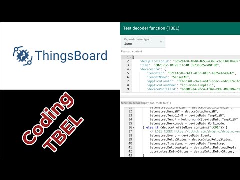 How to Code a TBEL Test Decoder in ThingsBoard - Step by Step Guide #TBEL #thingsboard