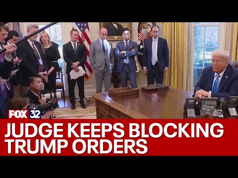 Judge keeps blocking Trump orders