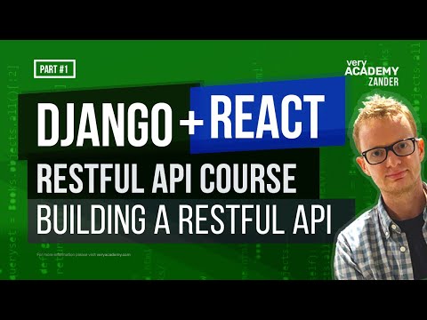 Django Rest Framework Series - Build a Django DRF app and React Front-end - Part-1