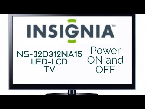 Insignia NS 32D312NA15 LED LCD TV Power on and off
