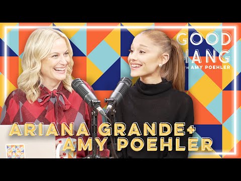 Ariana Grande | Good Hang with Amy Poehler