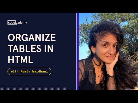 Beginner HTML Project Tutorial: Organizing Tables