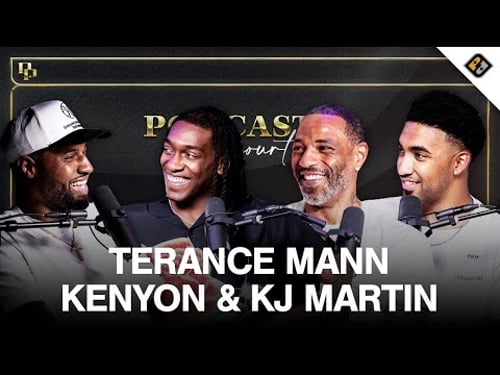 Kawhi Stories With Terance Mann & Evolution Of The NBA With KJ & Kenyon Martin | EP 21
