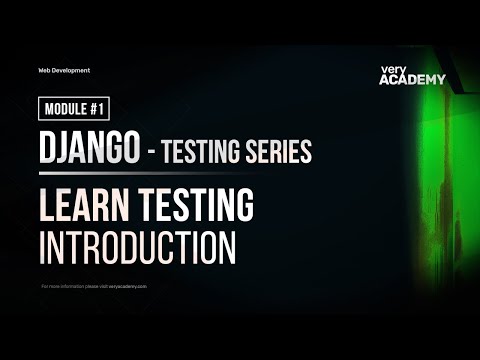 Django Testing - Introduction to testing in Django - Django Testing Series Part 1