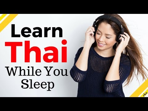 Learn Thai While You Sleep 😀 Most Important Thai Phrases and Words 😀 English/Thai (8 Hours)
