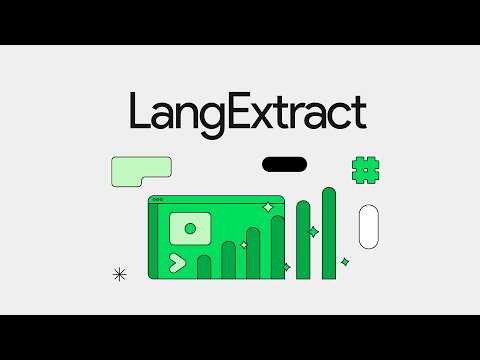 LangExtract - Google's New Library for NLP Tasks