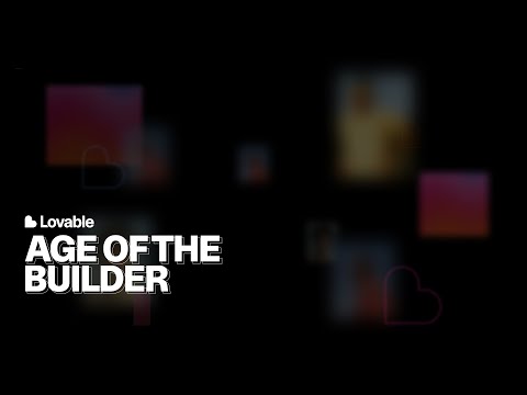 The Age of the Builder
