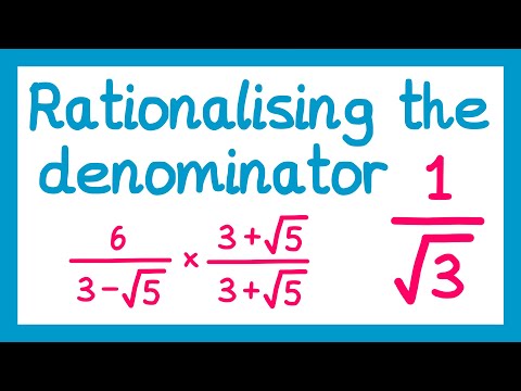 Rationalising the Denominator - GCSE Higher Maths