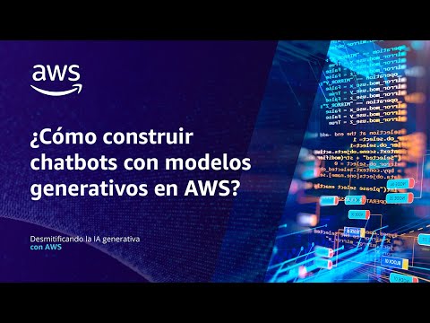 How to build chatbots with generative models in AWS? | Demystifying Generative AI with AWS