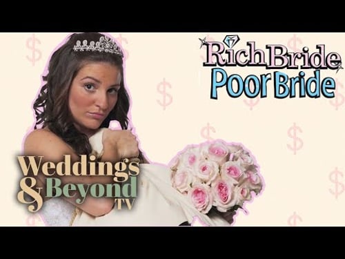 Rich Bride, Poor Bride - All of Season 1!