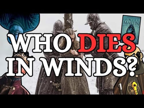 Which Characters Are Doomed in the Winds of Winter?
