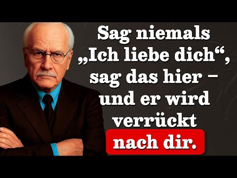 15 Dinge, die Männer lieber hören als „Ich liebe dich“ | Carl Jung