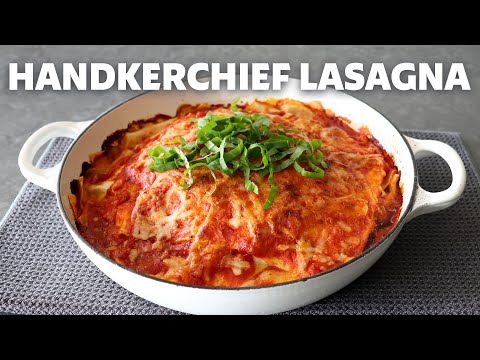 Handkerchief Lasagna | Food Wishes