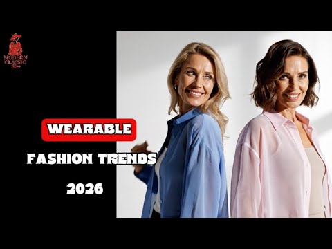 10 Wearable Fashion Trends You’ll Actually Love in 2026