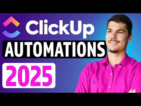 Master ClickUp Automations in 2025 (With Tips & Examples)