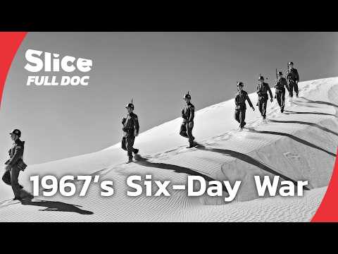 Six Days in June: The War That Changed the Middle East Forever | FULL DOCUMENTARY