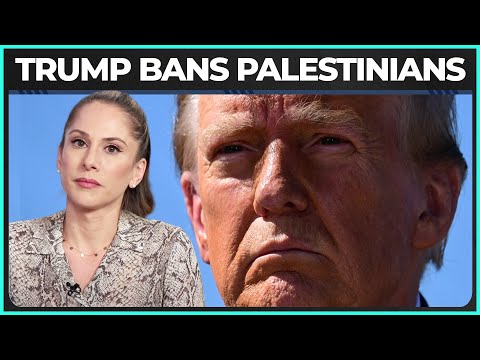 Trump Bans Palestinians From U.S.