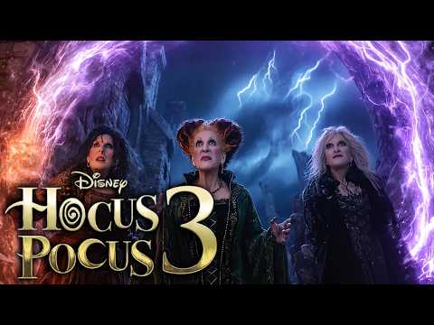 HOCUS POCUS 3 (2025) With Sarah Jessica Parker & Hannah Waddingham