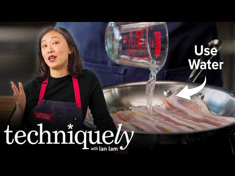 The Best Way To Cook Bacon? | Techniquely with Lan Lam
