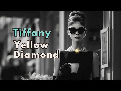 Tiffany Yellow Diamond: From Audrey Hepburn to Beyoncé