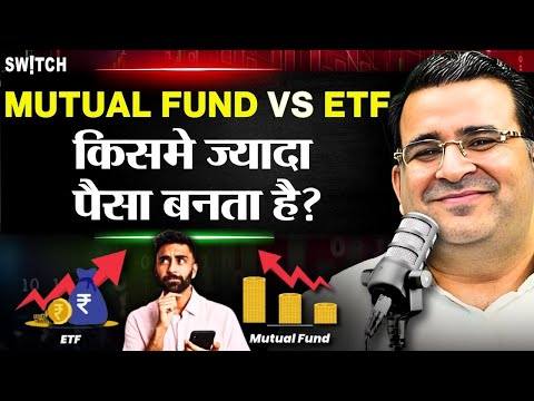 Best Mutual Funds vs Best ETFs in 2025: Which Gives Better Investment Returns ? | Sanjay Kathuria |
