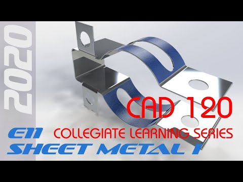 E11 SolidWorks 2020 - Sheet Metal 1 Tutorial