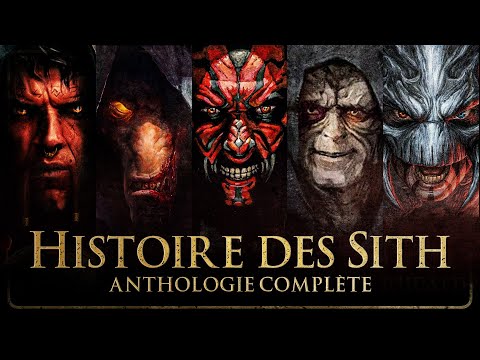 L'Histoire Complète des SEIGNEURS SITH ! - Anthologie