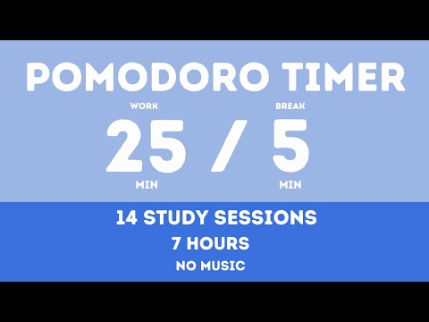 25 / 5 Pomodoro Timer - 7 hours study || No music - Study for dreams - Deep focus - Study timer