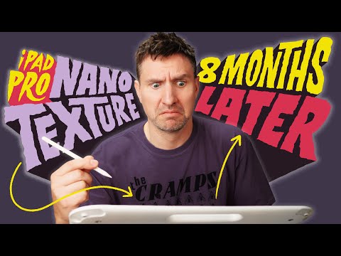 iPad Pro Nano Texture After 8 months: SHOCKING RESULTS