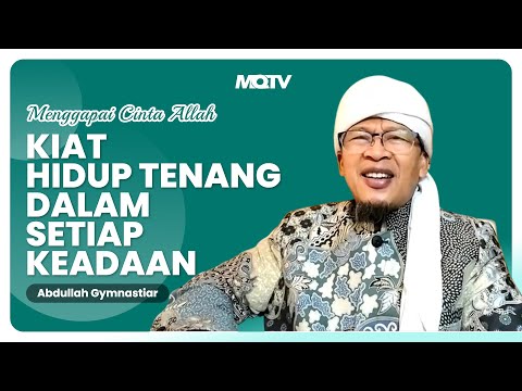 KIAT HIDUP TENANG DALAM SETIAP KEADAAN | KAJIAN AAGYM