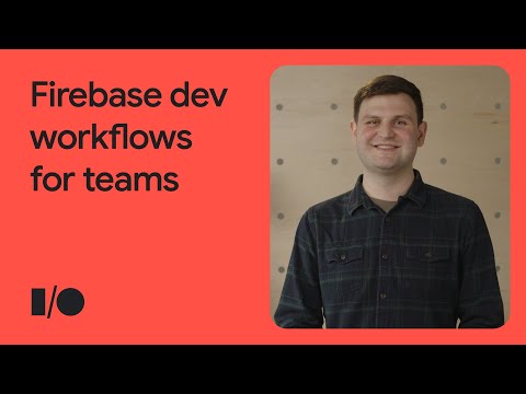 Integrate Firebase into your team's development workflow