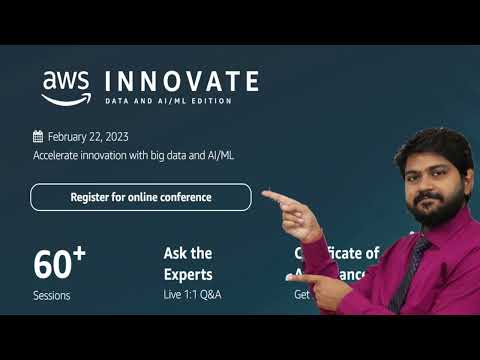 AWS INNOVATE ONLINE CONFERENCE ON 22 FEB 2023 | DATA & AI/ML EDITION | REGISTER FREE ONLINE