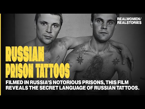 Russian Criminal Tattoos: The Language of Cultural Hierarchy? (Prison Documentary)