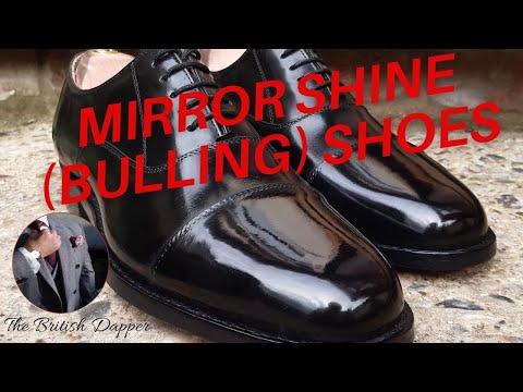 How to mirror shine shoes (Bulling)