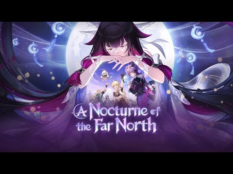 원신 "세 번째 달" ver. 마신임무: 공월의 노래 5막 - 극북의 야행시 (21:9, Story Walkthrough)