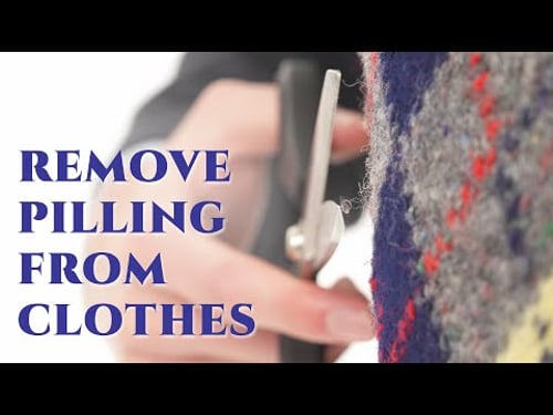 Why Your Clothes Pill (& How to Remove Pilling) - Garment Care Tips
