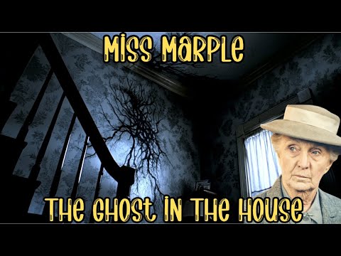 Miss Marple & The Ghost in the house | A Miss Marple Story