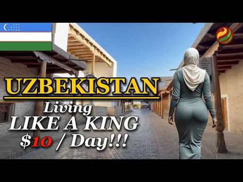 Life In UZBEKISTAN - The CHEAPEST Country In The World - Travel Documentary