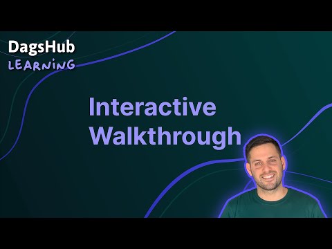 DagsHub Interactive Walkthrough Session with Git, DVC & MLflow - DagsHub