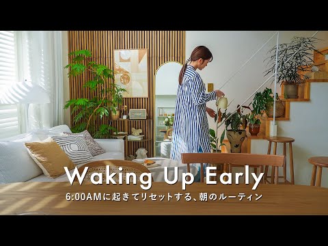 Get Inspired to Wake Up Early. Routine of waking up at 6:00AM and resetting the week