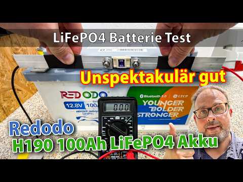 Redodo #lifepo4 12V 100Ah H190 Untersitz #lithiumbattery für Wohnmobil - im Härtetest