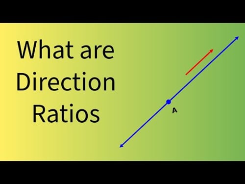Direction Ratios